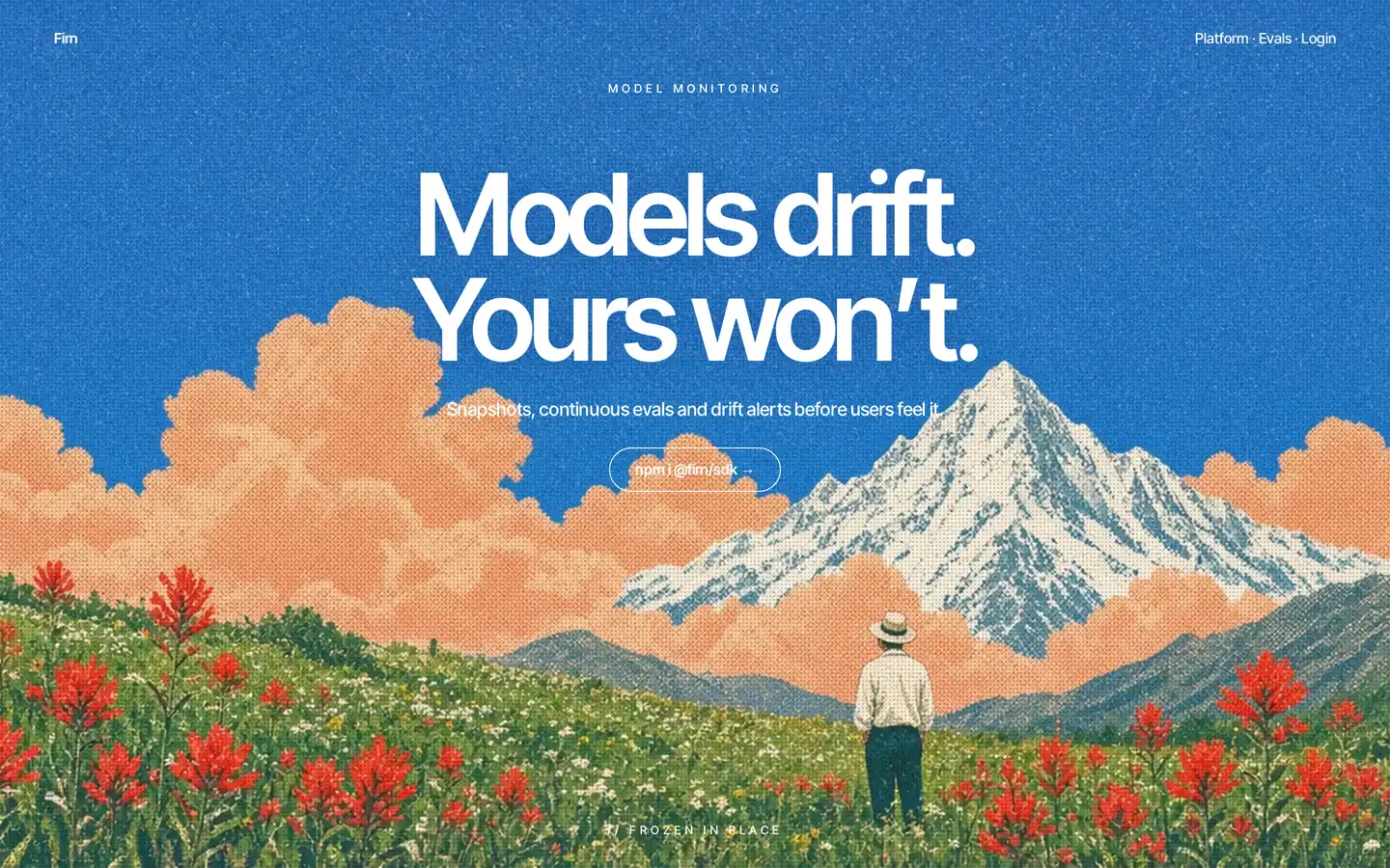 Mockup av landningssidan Firn med rubriken Models drift. Yours won’t., över en alpäng med en snötäckt topp